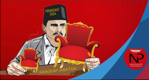 Perangkat Desa Dilarang Rangkap Jabatan, Ini Aturannya