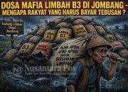 Dosa Mafia Limbah di Jombang: Mengapa Rakyat Yang Harus Bayar Tebusan Lewat Pajak?